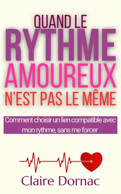 Couverture — Quand le rythme amoureux n'est pas le même